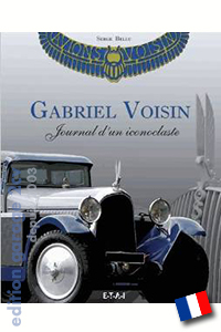 Gabriel Voisin : Journal d\'un iconoclaste